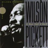 A Man and a Half Lyrics Wilson Pickett