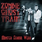 Monster Formal Wear (EP) Lyrics Zombie Ghost Train