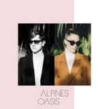 Oasis (Single) Lyrics Alpines