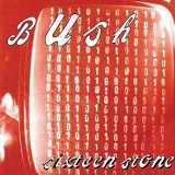 Sixteen Stone Lyrics Bush