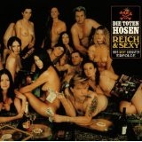 Reich & Sexy Lyrics Die Toten Hosen
