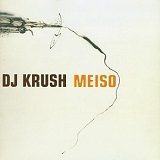 Meiso Lyrics DJ Krush