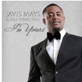 I'm Yours Lyrics Javis Mays