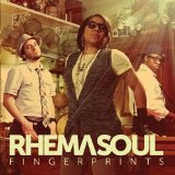 Fingerprints Lyrics Rhema Soul