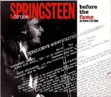 Before the Fame Lyrics Springsteen Bruce