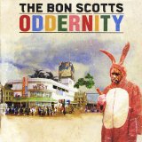 Oddernity Lyrics The Bon Scotts
