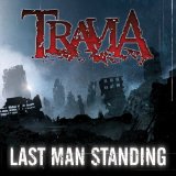 Last Man Standing Lyrics Travia