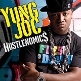 Hustlenomics Lyrics Yung Joc
