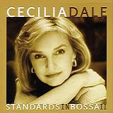 Standards In Bossa Vol. 2 Lyrics Cecilia Dale