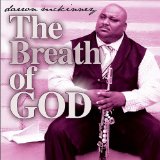 The Breath of God Lyrics Darron McKinney