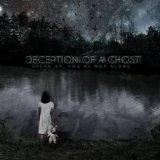 Miscellaneous Lyrics Deception Of A Ghost