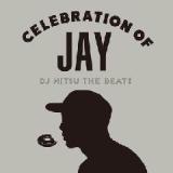 Celebration of Jay Lyrics DJ Mitsu The Beats