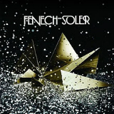 Fenech-Soler Lyrics Fenech-Soler