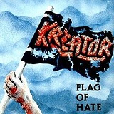 Flag Of The Hate (EP) Lyrics Kreator