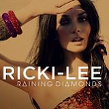 Raining Diamonds (Single) Lyrics Ricki-Lee