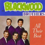 All Their Best Lyrics The Blackwood Brothers