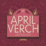 The April Verch Anthology Lyrics April Verch