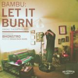 Let It Burn Smoke Therapy Tunes Lyrics Bambu