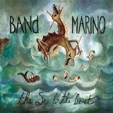 The Sea & The Beast Lyrics Band Marino