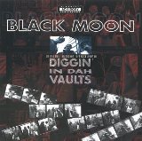 Diggin' In Dah Vaults Lyrics Black Moon