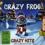 Crazy Hits - Crazy Christmas Edition Lyrics Crazy Frog