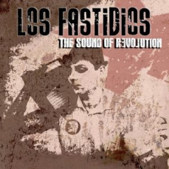 The Sound Of Revolution Lyrics Los Fastidios