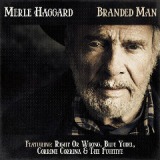 Branded Man Lyrics Merle Haggard