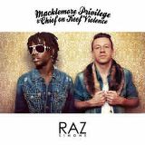 Macklemore Privilege & Chief On Keef Violence Lyrics Raz Simone