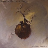 Myth in the Sky (EP) Lyrics Run With The Kittens
