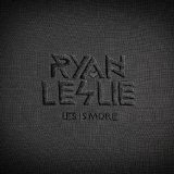 Glory (Single) Lyrics Ryan Leslie