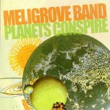 Planets Conspire Lyrics The Meligrove Band