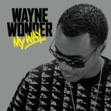 My Way Lyrics Wayne Wonder