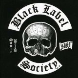 Sonic Brew Lyrics Black Label Society