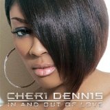 In And Out Of Love Lyrics Cheri Dennis