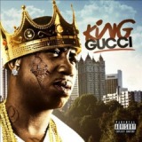 King Gucci Lyrics Gucci Mane