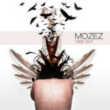 Time Out Lyrics Mozez