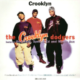 Crooklyn (Single) Lyrics The Crooklyn Dodgers
