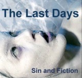 Sin and Fiction Lyrics The Last Days