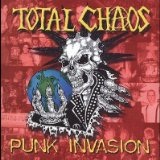 Punk Invasion Lyrics Total Chaos