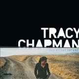 Our Bright Future Lyrics Tracy Chapman