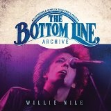The Bottom Line Archive Series: 1980 & 2000 Lyrics Willie Nile