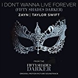 Fifty Shades Darker (Original Motion Picture Soundtrack) Lyrics Zayn & Taylor Swift