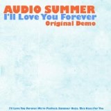 I'll Love You Forever Demo Lyrics Audio Summer