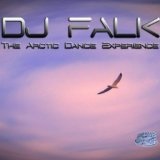 The Arctic Dance Experience Lyrics DJ Falk