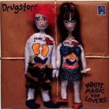 White Magic for Lovers Lyrics Drugstore