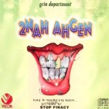 2Nah Agen Lyrics Grin Department