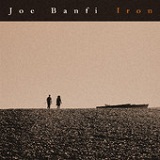 Iron (EP) Lyrics Joe Banfi