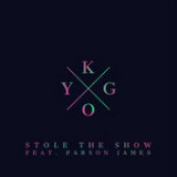 Stole the Show (Single) Lyrics Kygo