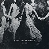 Womb Lyrics Noise Trail Immersion
