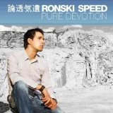 Pure Devotion Lyrics Ronski Speed